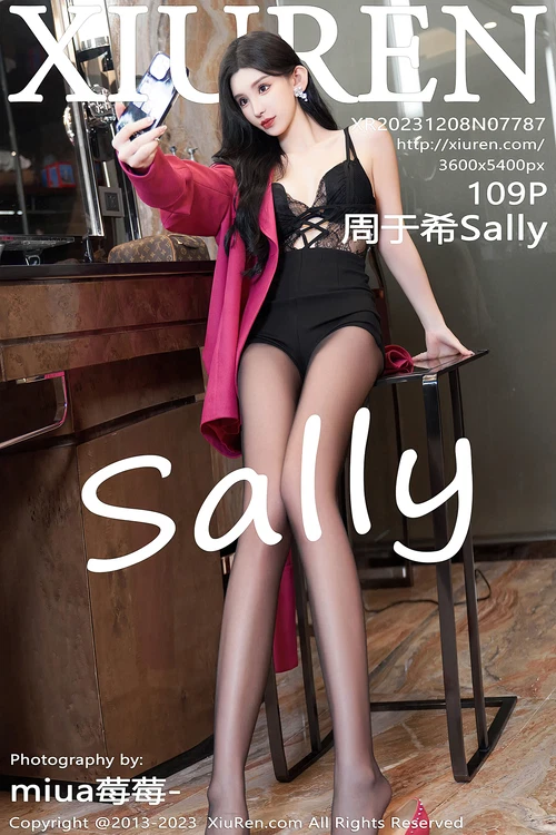 [Xiuren秀人网]2023.12.08 NO.7787 周于希Sally[109+1P／0.98GB] - 在线看可下载原图