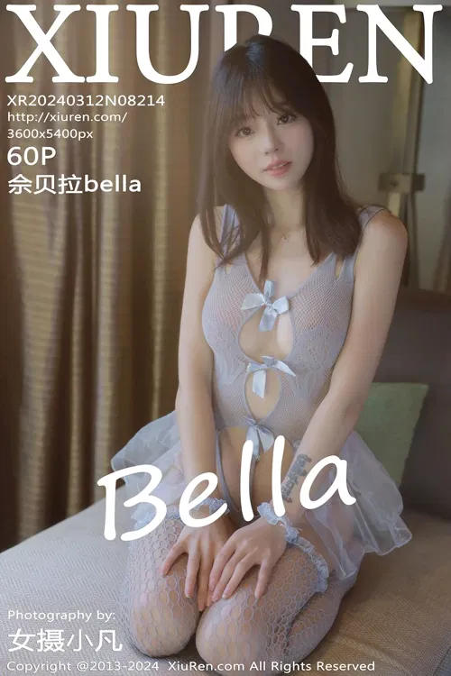 XiuRen秀人网 NO.8214 佘贝拉Bella [61P 524.46MB] - 在线看可下载原图