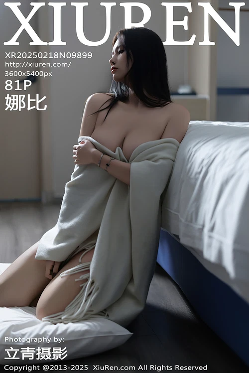 XiuRen秀人网 2025.02.18 NO.9899 娜比 [82P 715MB] - 在线看可下载原图